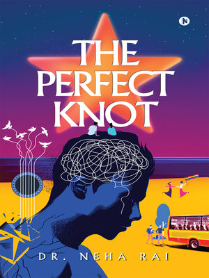 cover image of The Perfect Knot